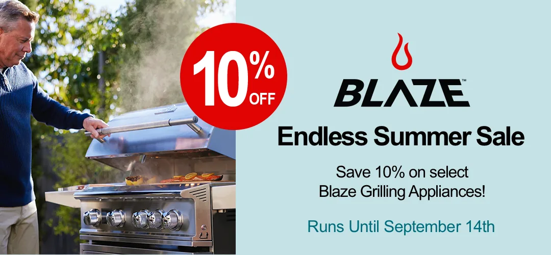 Blaze Endless Summer Sale save 10% on select grilling appliances
