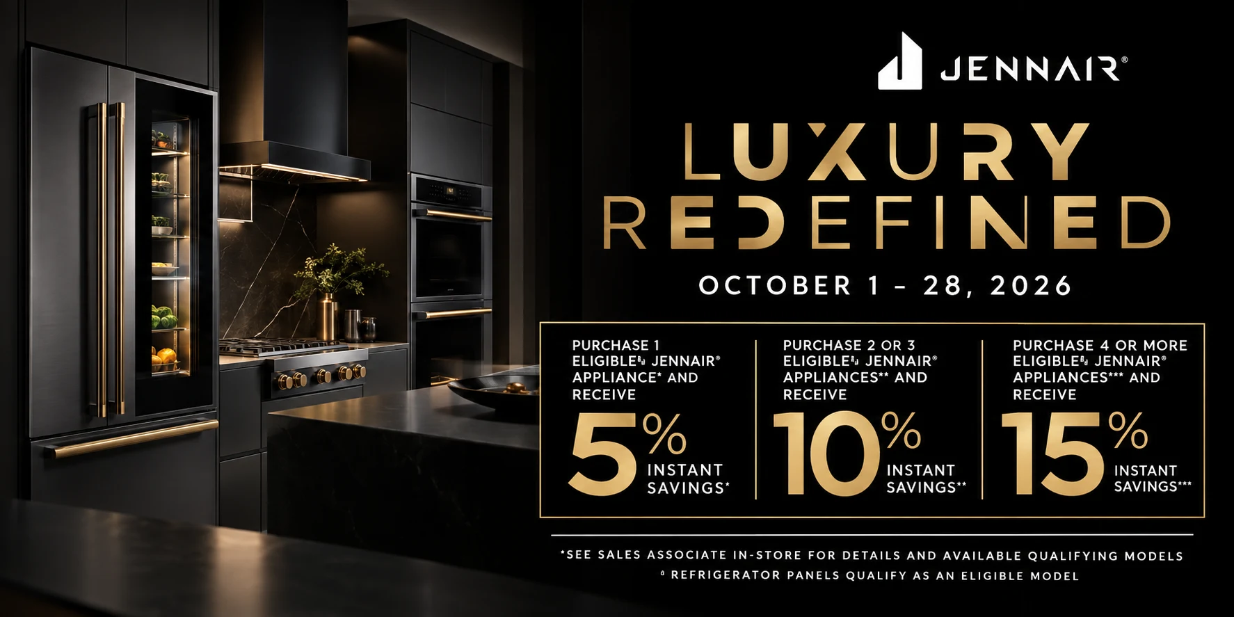JennAir Luxury Redefined promotion October 2026 with 5%, 10% and 15% instant savings