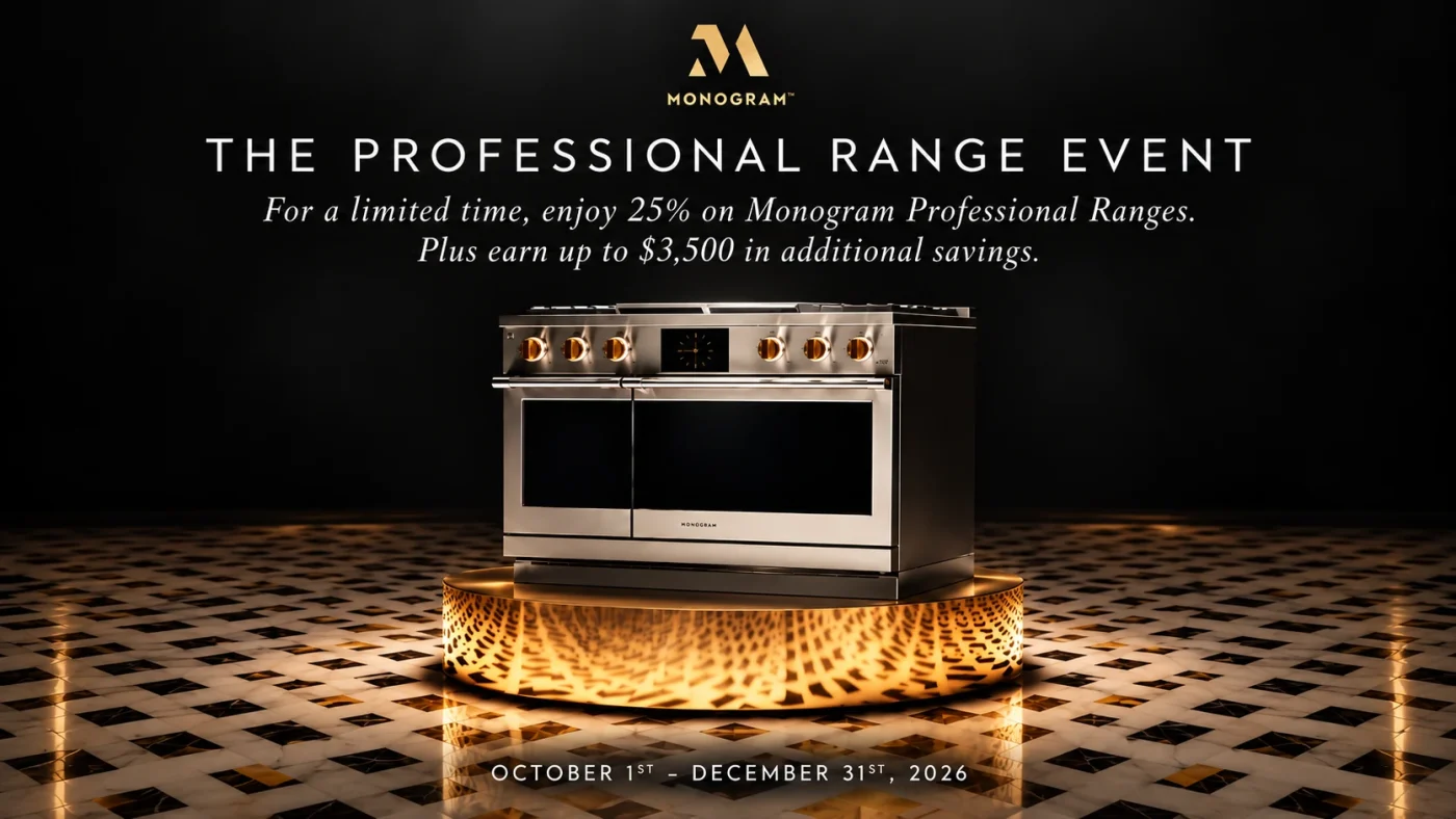 Monogram Professional Range Event with 25% savings and up to $3,500 in additional savings